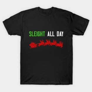 Sleight All Day T-Shirt